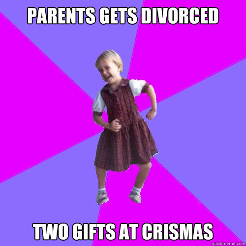 Parents gets divorced Two Gifts at crismas  Socially awesome kindergartener