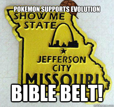Pokemon supports evolution Bible Belt! - Pokemon supports evolution Bible Belt!  Misc