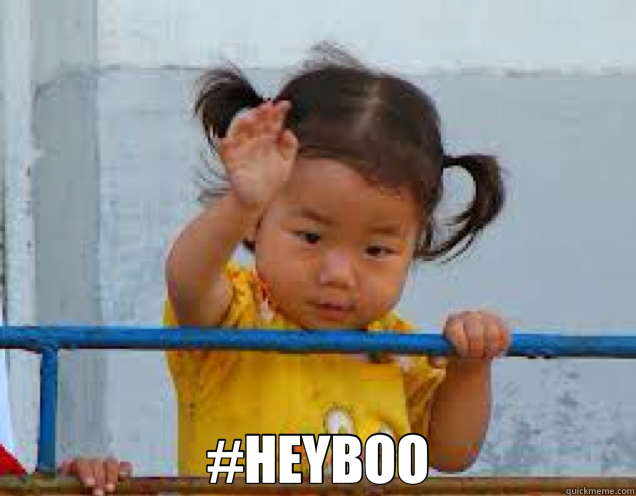  #HEYBOO  