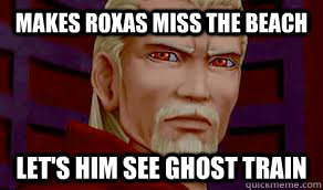 Makes Roxas miss the beach Let's him see ghost train - Makes Roxas miss the beach Let's him see ghost train  Good guy Ansem