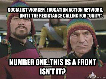 Socialist Worker, Education Action Network, Unite the Resistance calling for 