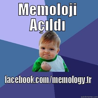 MEMOLOJI AÇILDI FACEBOOK.COM/MEMOLOGY.TR Success Kid