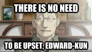 There is NO NEED TO BE UPSET, EDWARD-Kun  Scumbag Shou Tucker