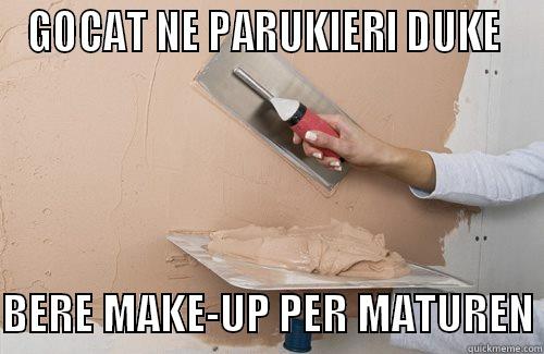 GOCAT NE PARUKIERI DUKE   BERE MAKE-UP PER MATUREN Misc