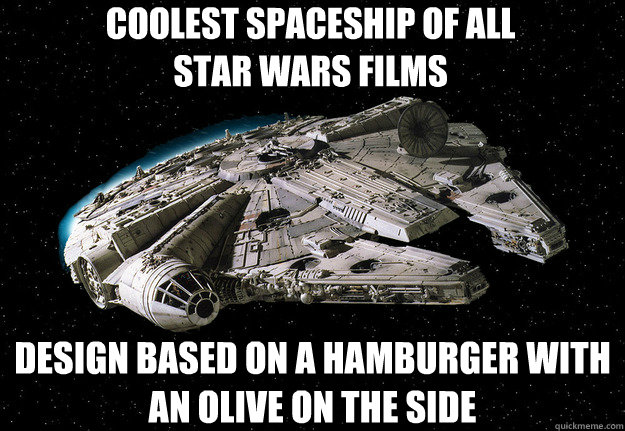 Coolest spaceship of all 
Star Wars films Design based on a Hamburger with an olive on the side  Falcon