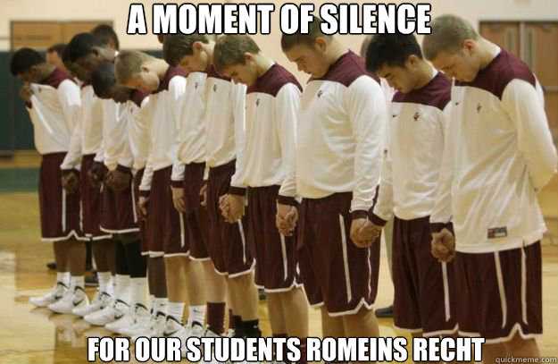 A moment of silence for our students Romeins Recht  A moment of silence