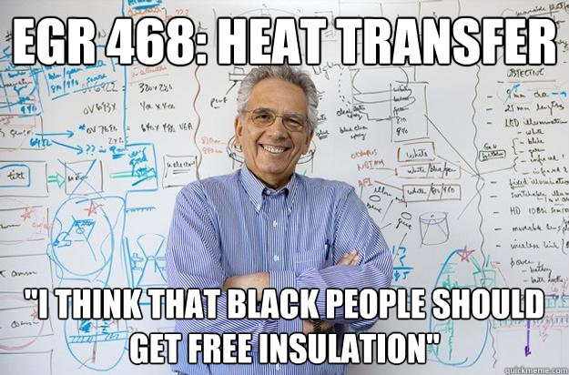 EGR 468: heat transfer 