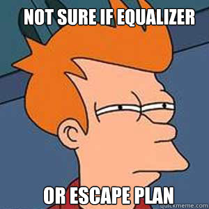 Not sure if equalizer or Escape Plan - Not sure if equalizer or Escape Plan  NOT SURE IF