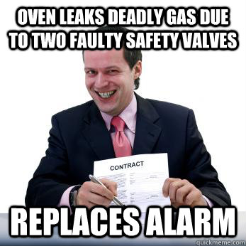 oven leaks deadly gas due to two faulty safety valves Replaces Alarm  