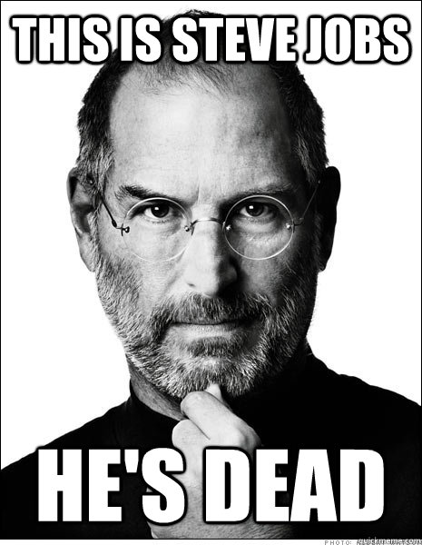 THis is steve jobs He's dead - THis is steve jobs He's dead  Misc