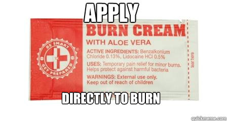 Apply directly to burn - Apply directly to burn  Misc