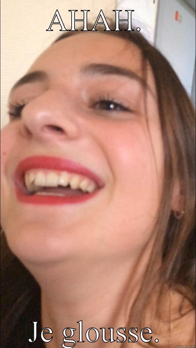 AHAH. JE GLOUSSE. Misc