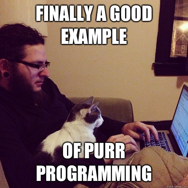 Finally a good example Of purr programming  