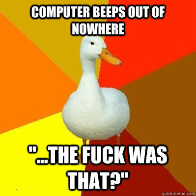 computer beeps out of nowhere 