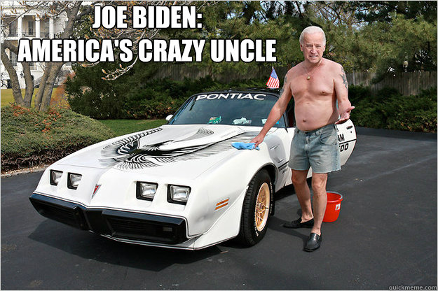 Joe Biden:
America's Crazy Uncle - Joe Biden:
America's Crazy Uncle  Americas Crazy Uncle