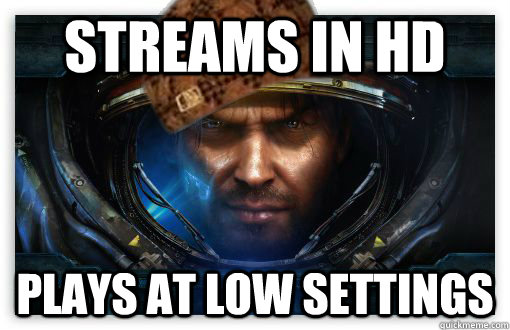 Streams in HD Plays at low settings  