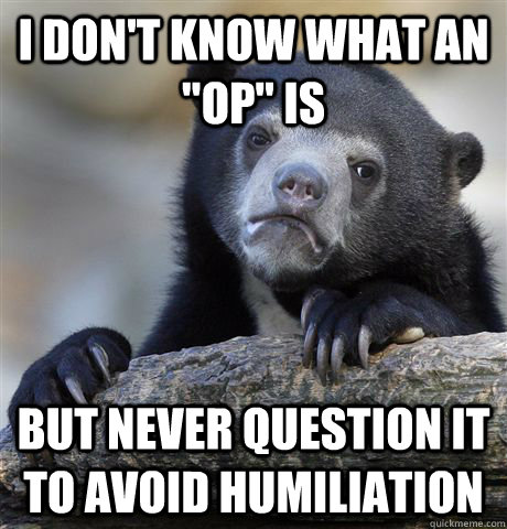 I don't know what an 