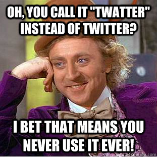 Oh, you call it 