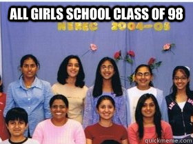 All girls school class of 98  - All girls school class of 98   Transgender tan