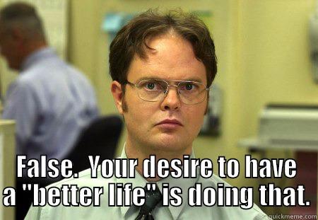 Technology is robbing people of their humanity and culture. -  FALSE.  YOUR DESIRE TO HAVE A 