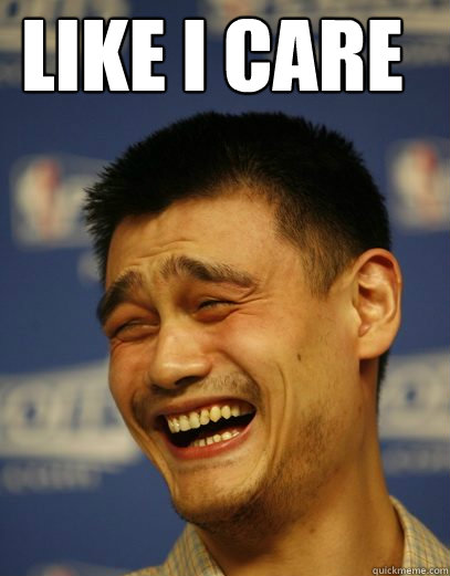 Like I Care  - Like I Care   Yao Ming
