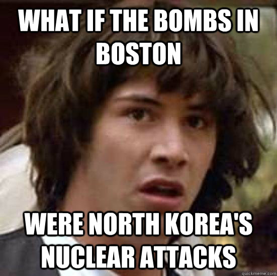 What if the bombs in Boston Were North Korea's Nuclear attacks  keeanu reeves