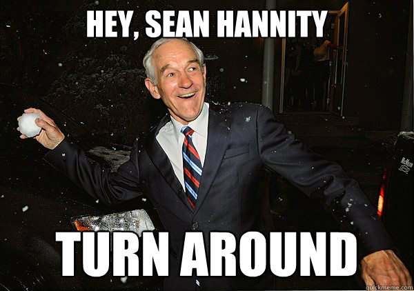 Hey, Sean hannity Turn around - Hey, Sean hannity Turn around  Ron Paul Snowball Fight