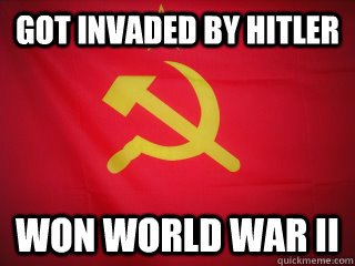 got invaded by hitler  won world war II  
