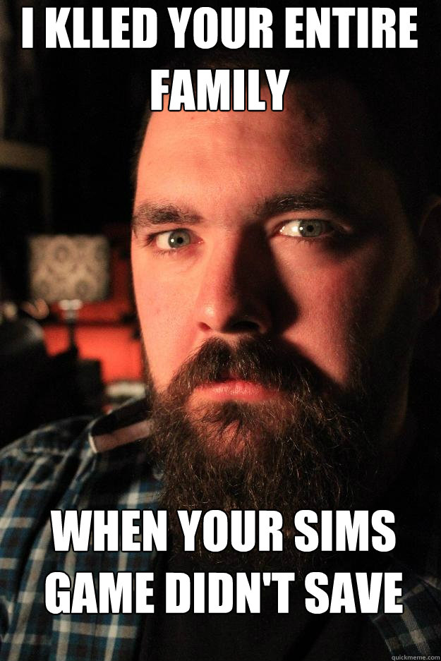 I KLLED YOUR ENTIRE FAMILY WHEN YOUR SIMS GAME DIDN'T SAVE  Dating Site Murderer