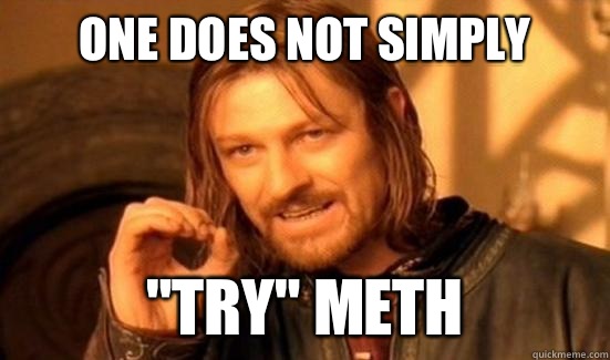 One Does Not Simply 