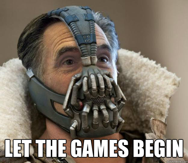  Let the Games Begin -  Let the Games Begin  Bane Romney - Games Begin