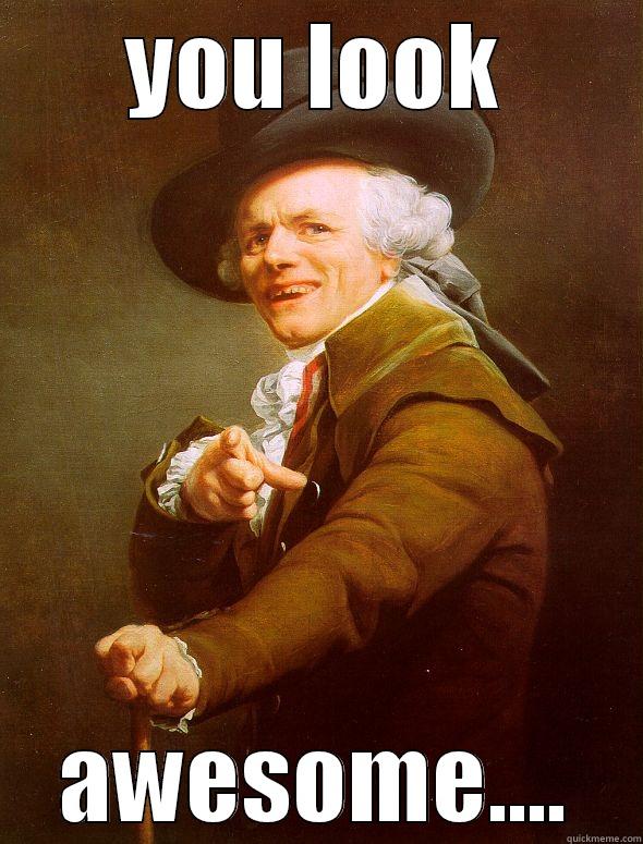 Joseph Ducreux - YOU LOOK AWESOME.... Joseph Ducreux