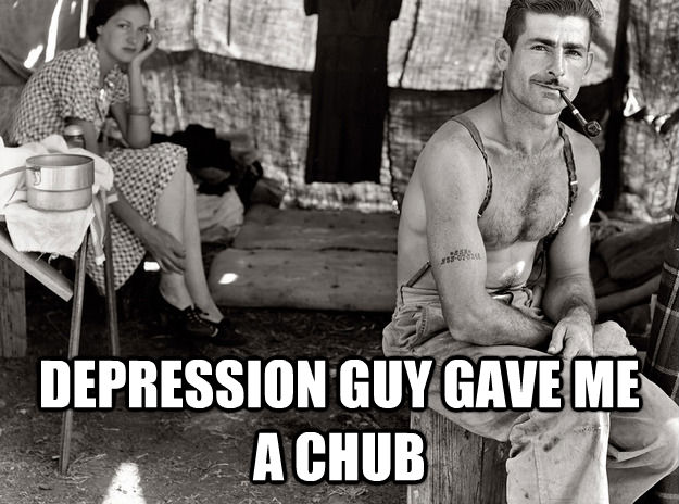  DEPRESSION GUY GAVE ME A CHUB  extremely photogenic unemployed guy