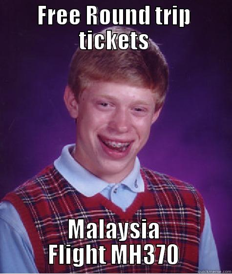 Next time on LOST - FREE ROUND TRIP TICKETS MALAYSIA FLIGHT MH370 Bad Luck Brian