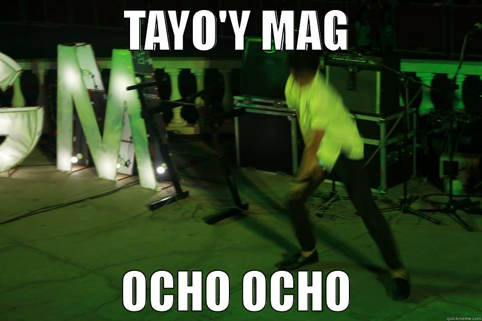 TAYO'Y MAG OCHO OCHO Misc