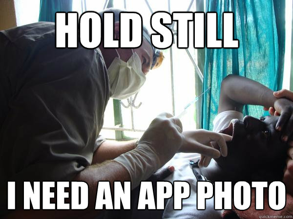 Hold still I need an app photo  Pre-Med Gunner II