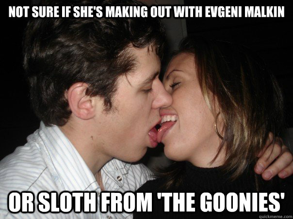 Not sure if she's making out with evgeni malkin or sloth from 'the goonies'  