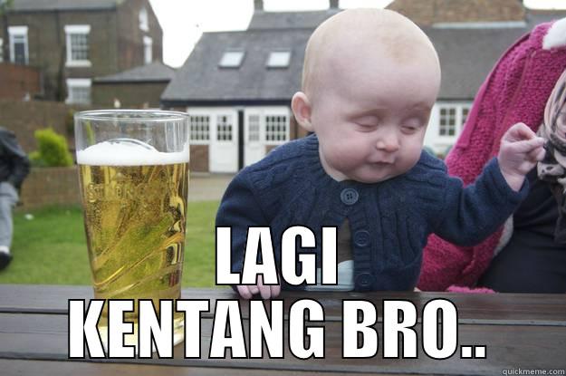  LAGI KENTANG BRO.. drunk baby