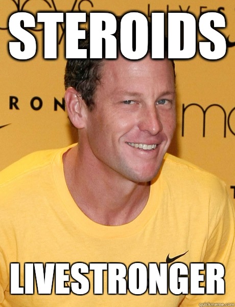 steroids livestronger - steroids livestronger  Lance Armstrong