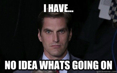 I have... no idea whats going on  Menacing Josh Romney