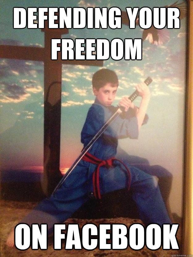 Defending Your Freedom On Facebook  - Defending Your Freedom On Facebook   American Christ Samurai