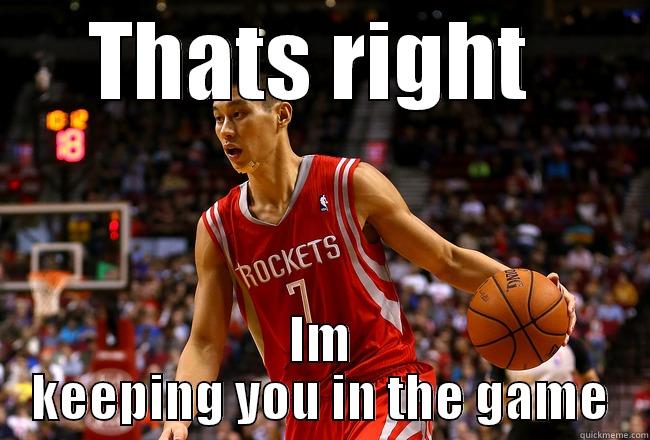 Lin game time - THATS RIGHT  IM KEEPING YOU IN THE GAME Misc