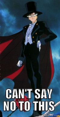 tuxedo MASK -  CAN'T SAY NO TO THIS Misc