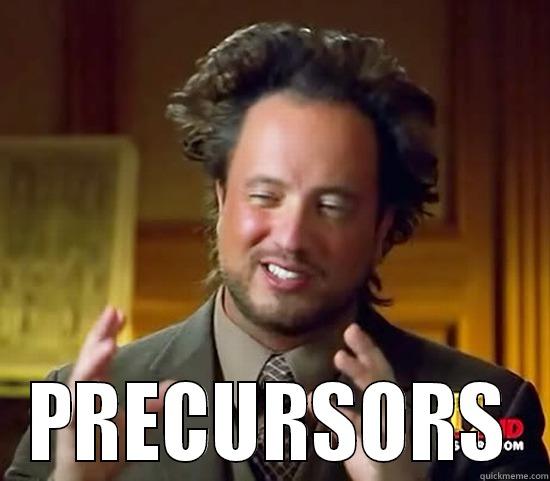  PRECURSORS Ancient Aliens