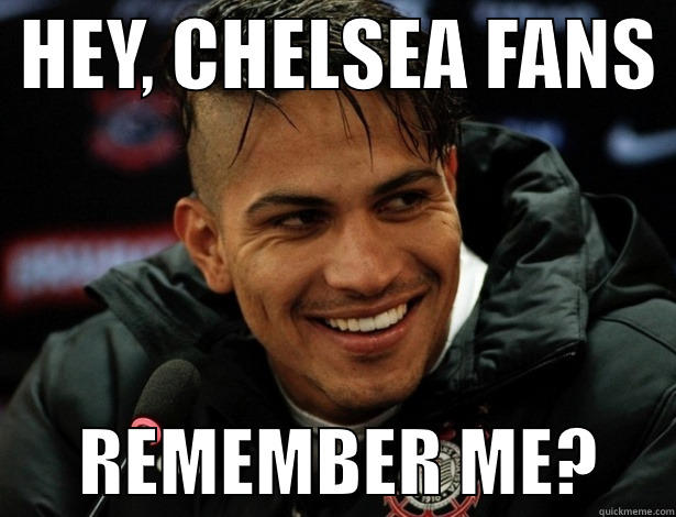  HEY, CHELSEA FANS        REMEMBER ME?     Misc