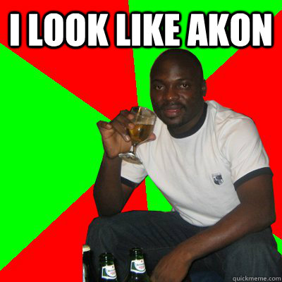 I look like akon  - I look like akon   Low Expectations Black Father
