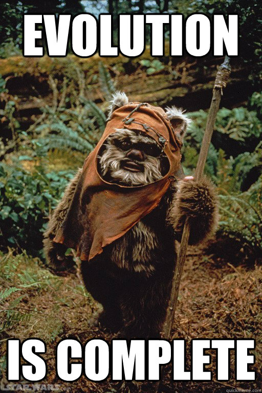 Evolution is complete - Evolution is complete  Dubstep ewok