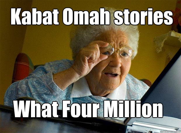 Kabat Omah stories What Four Million  Grandma finds the Internet