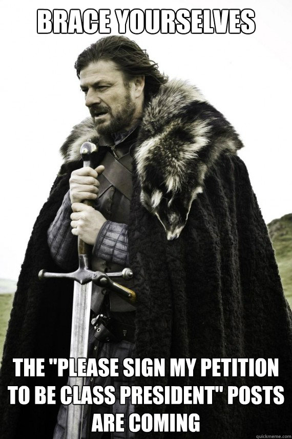 Brace yourselves the 