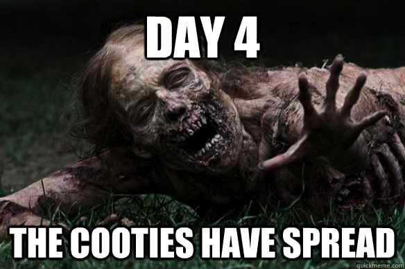 Day 4 The cooties have spread  Misunderstood Zombie
